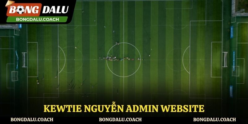 Kewtie Nguyễn là người đứng sau thành công lớn của Bongdalu