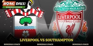 Nhận Định Kèo Liverpool Vs Southampton (23/9) Cùng Bongdalu